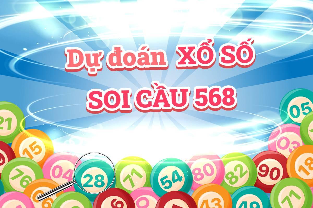 Soi cầu 568 MB - Dự đoán lô đề 568 xổ số miền Bắc hôm nay